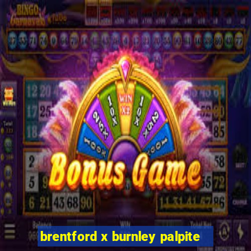 brentford x burnley palpite